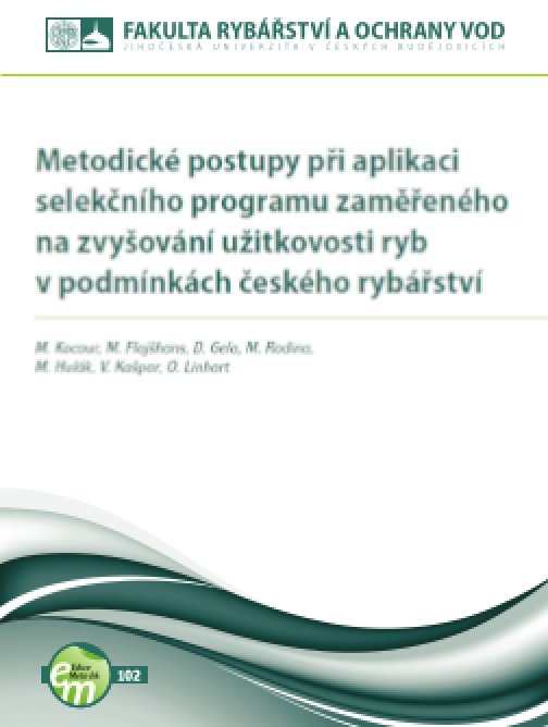 Metodické postupy při aplikaci selekčního programu…
