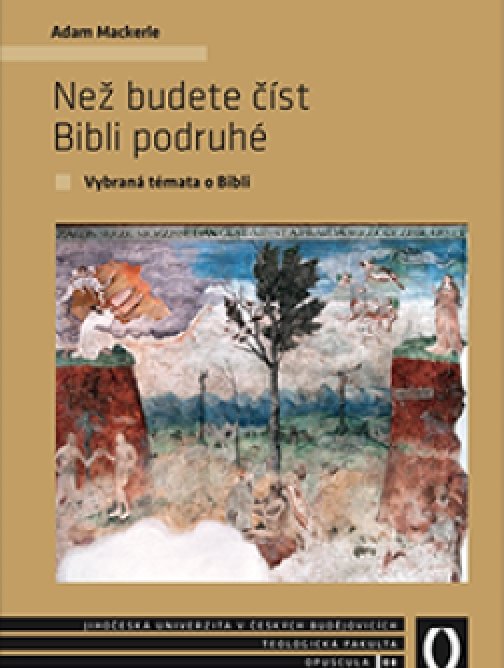 Než budete číst Bibli podruhé