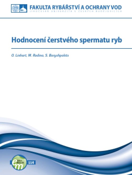 Hodnocení čerstvého spermatu ryb